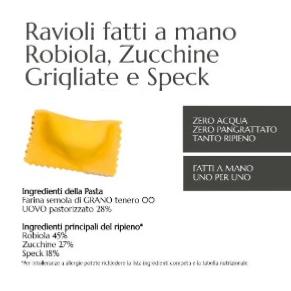 RAVIOLI ROBIOLA COURGETTE ET SPECK